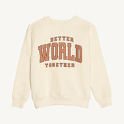 Kids Better World Sweatshirt