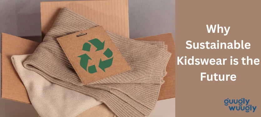 Why-Sustainable-Kidswear-is-the-Future