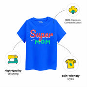Boys Super Ever Mom T-shirt