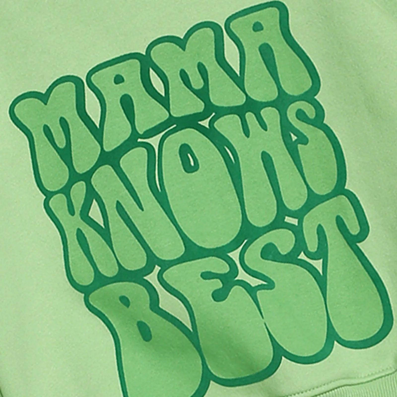 MAMA KNOWS BEST Print in funky font on Green sweatshirt by Guugly Wuugly